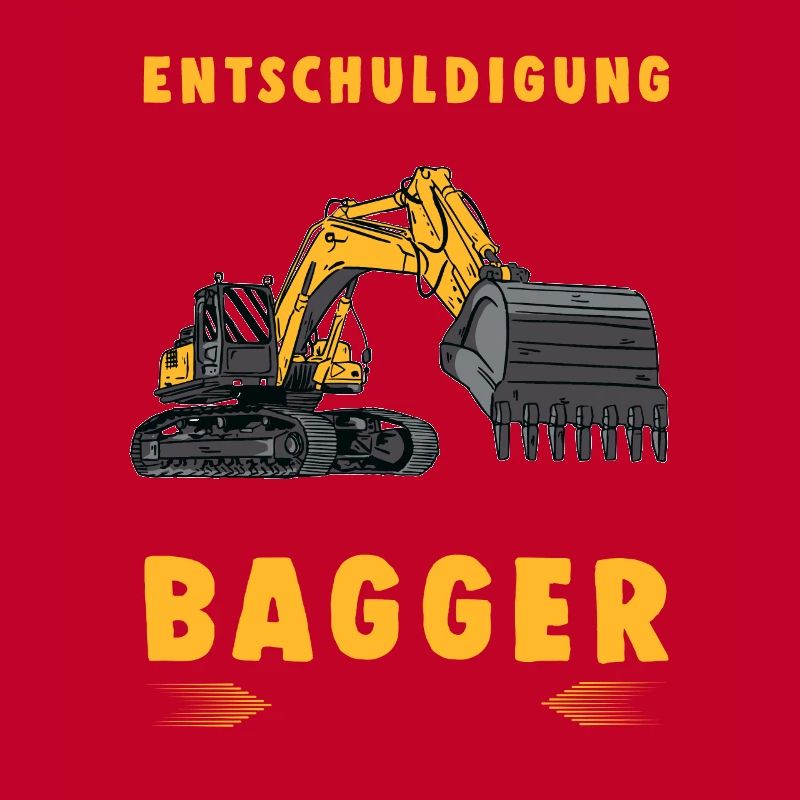 Baggerfahrer Entschuldigung Das Ich Zu Spät Bin
