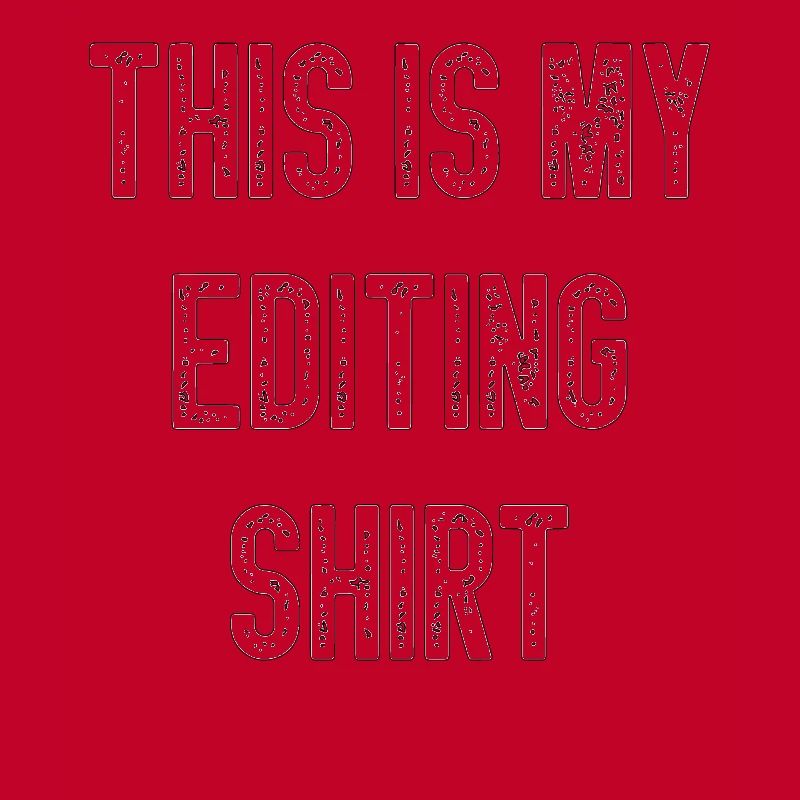 This Is My Editing Shirt Video Editor Editing