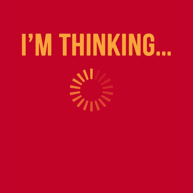 I'm thinking please wait funny nerd loading brain