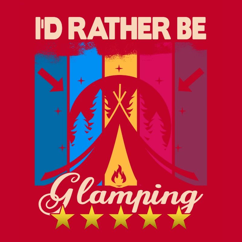 I'd rather be Glamping