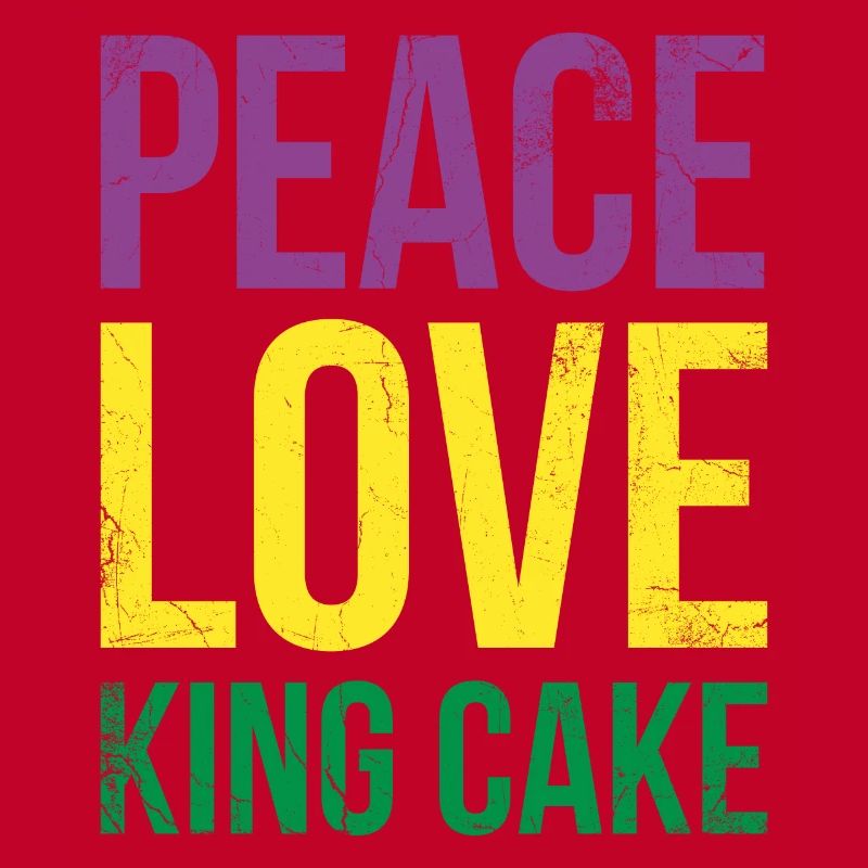 Peace Love King Cake Für Bäcker Oder Backfans