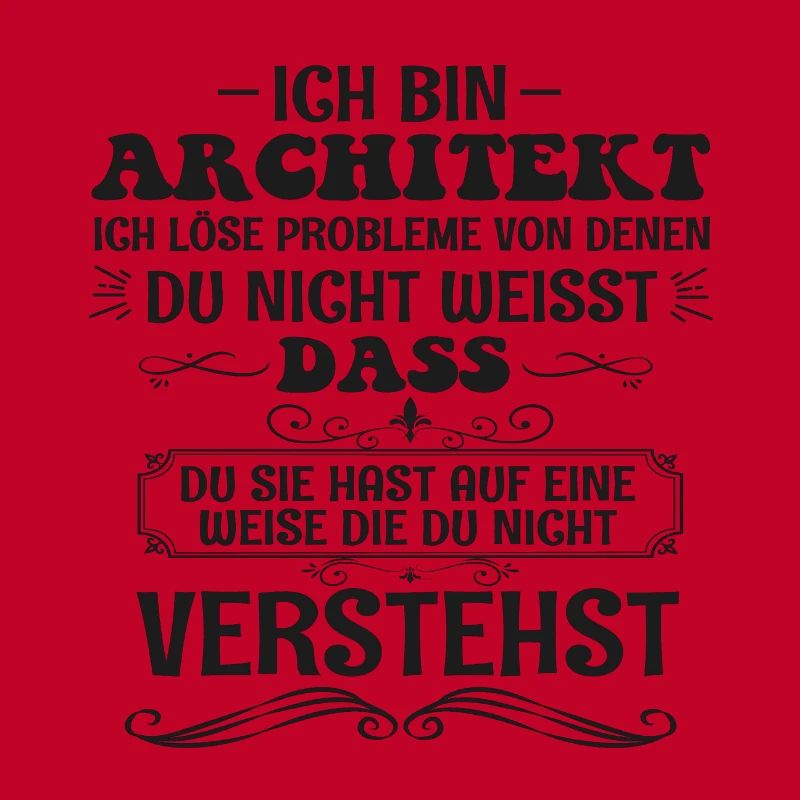 Funny Architect Saying Builder Profession Gift