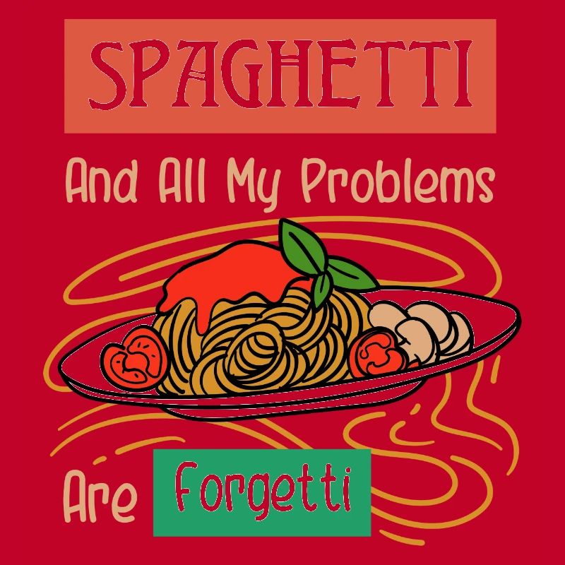 Spaghetti and Problems are Forgetti Ironic Italian