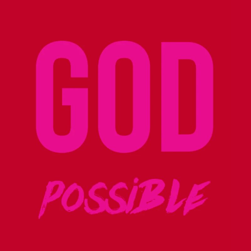 everything is possible with God