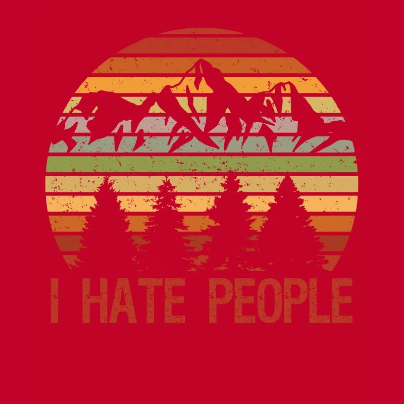 I Hate People Funny Introvert Saying