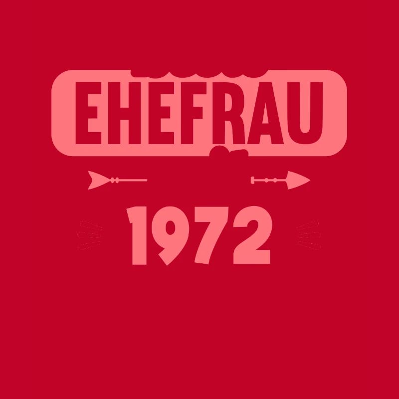 Beste Ehefrau Bester Ehemann seit 1972