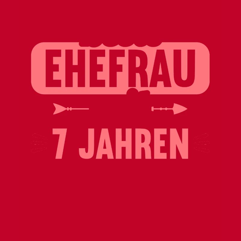 Beste Ehefrau Bester Ehemann seit 7 Jahren
