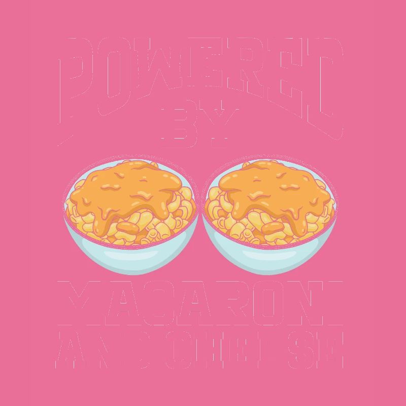Powered By Macaroni And Cheese