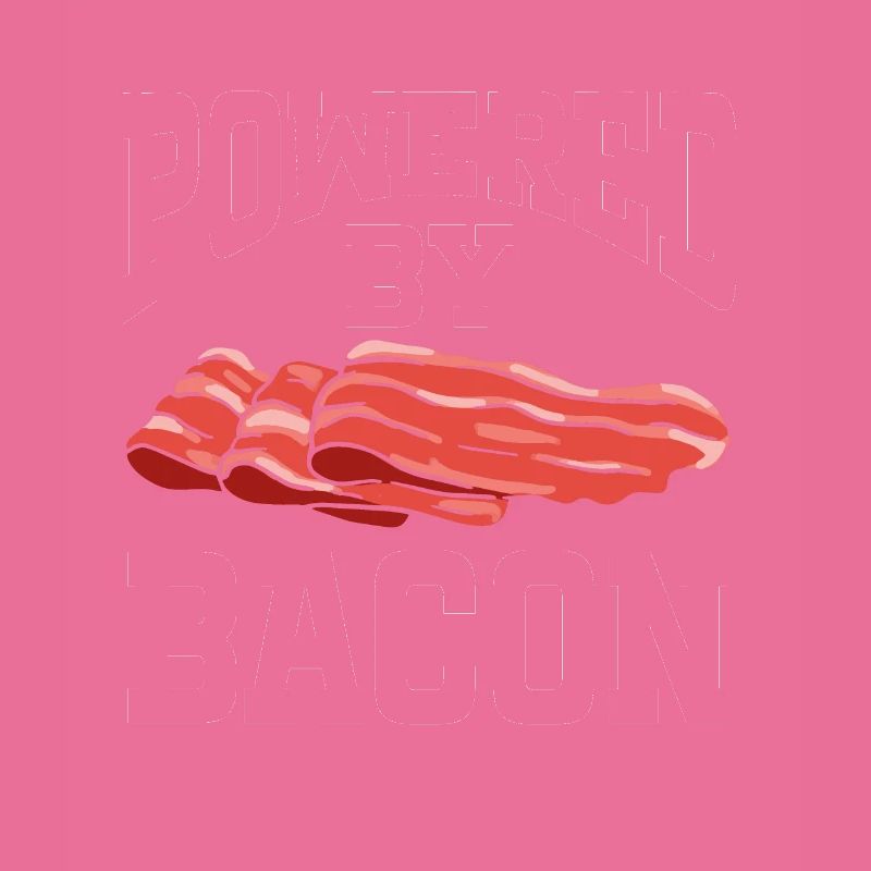 Powered By Bacon