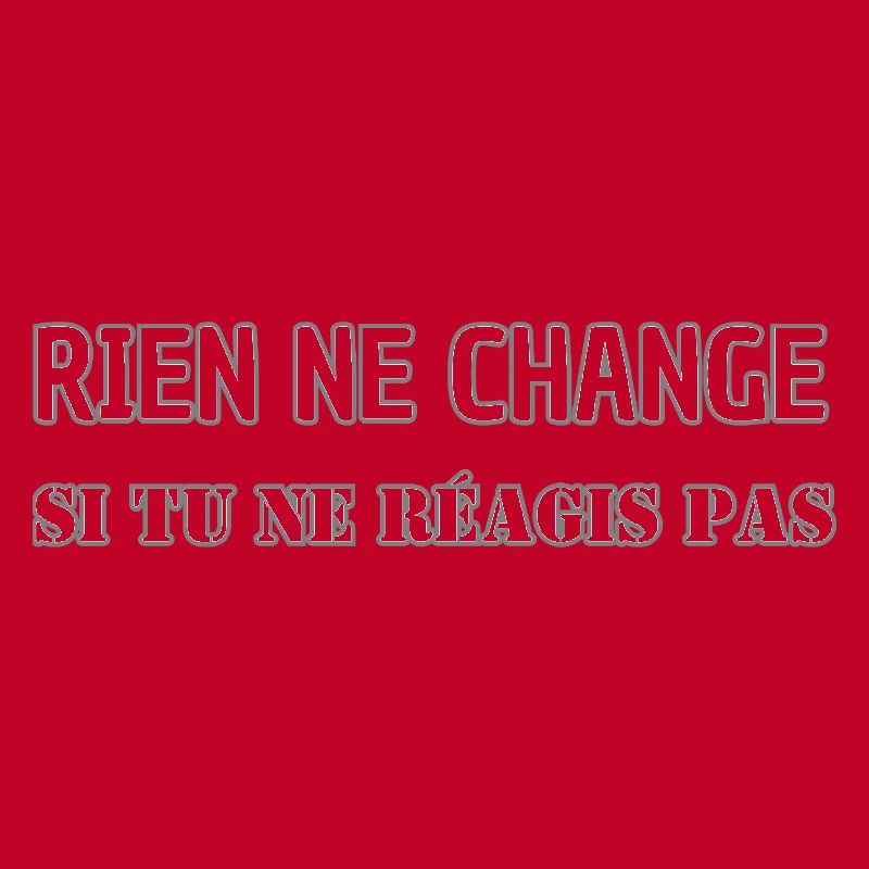 Nothing changes if you don't react