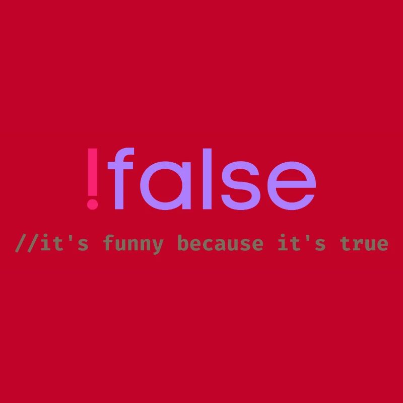 Ifalse Funny Coder Programmierungswortspiel