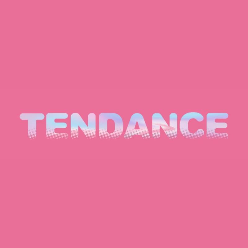TENDANCE
