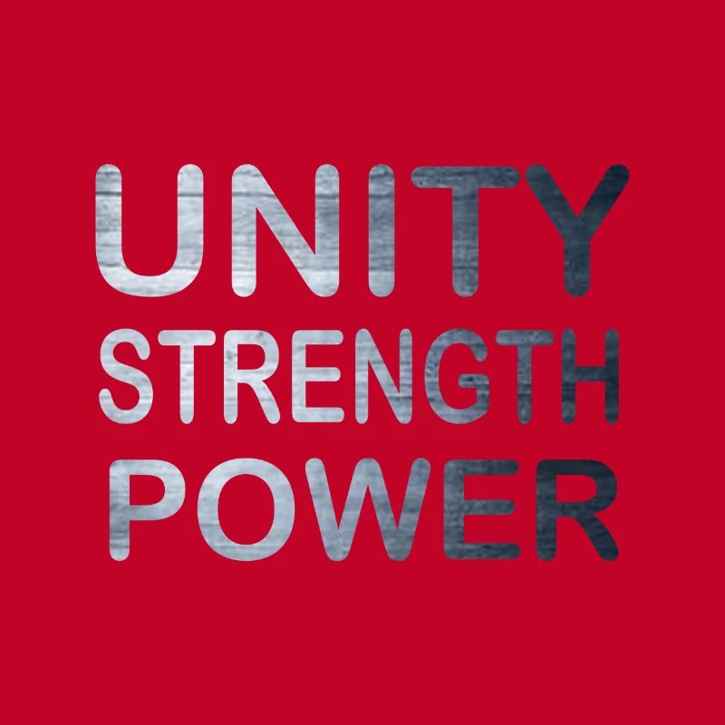 Cool & Awesome Unity Tshirt Design Unity Strength