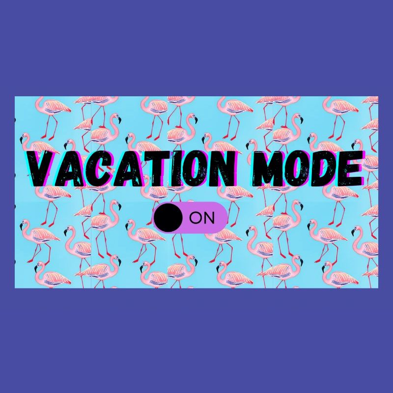Mode vacances activé