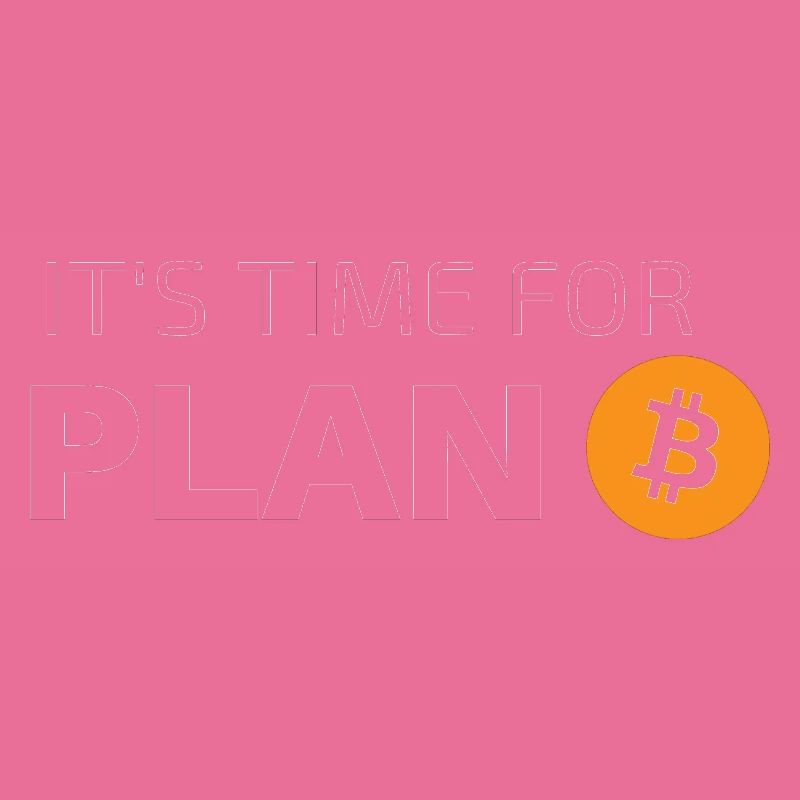 C’EST L’HEURE DU PLAN B