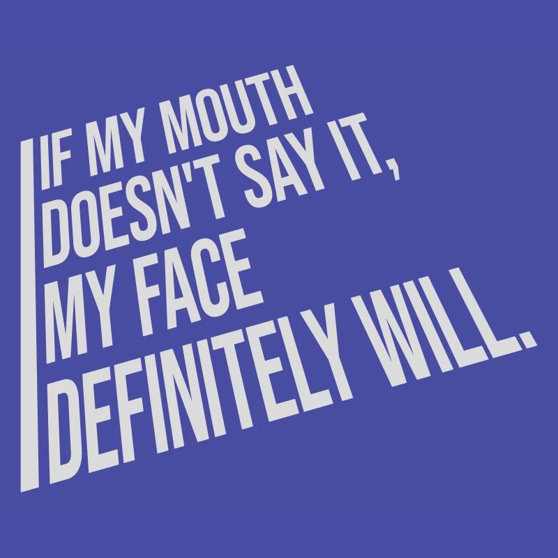 my face definitely will