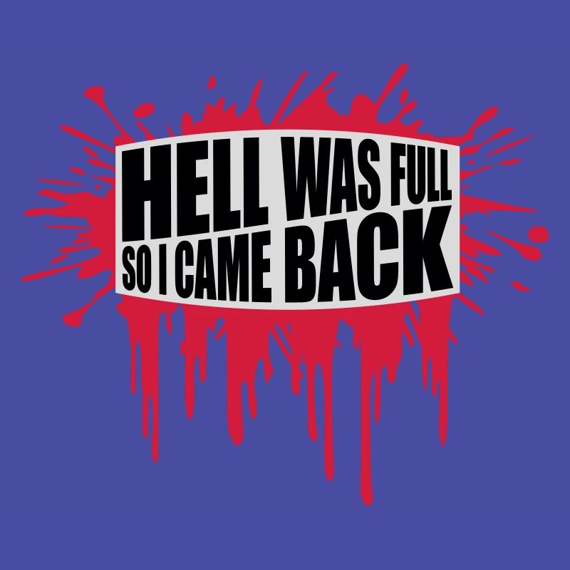 hell was full Zitat