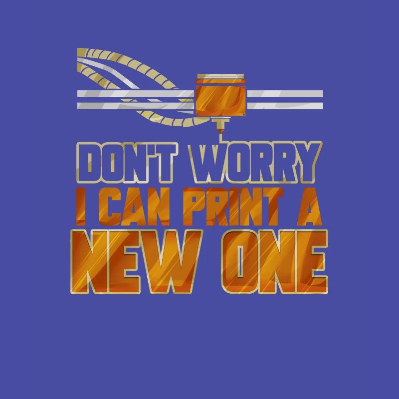 3D Nerd 3D Printer Don't Worry Technology Printer