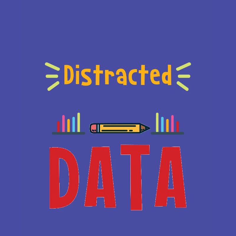 Easily distracted by data for data analysts