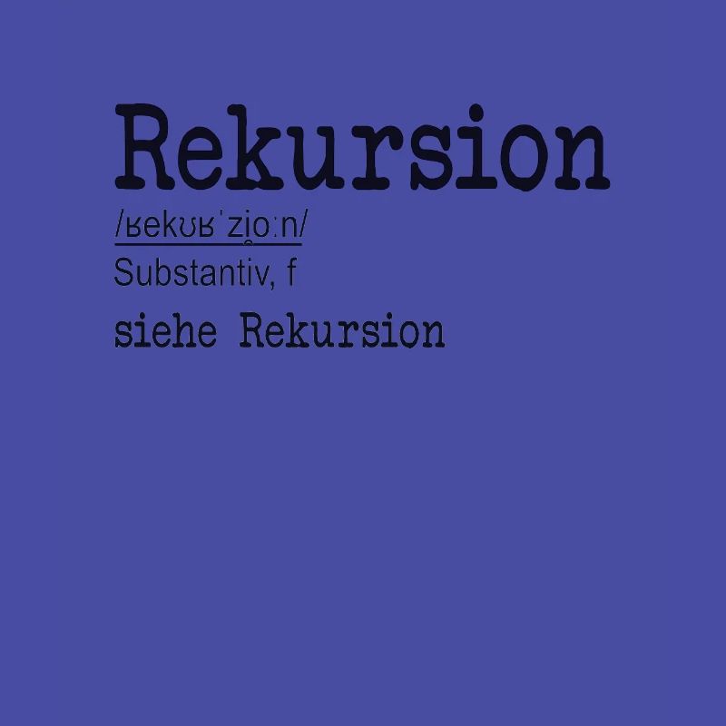 Rekursion Definition Softwareentwickler Coder