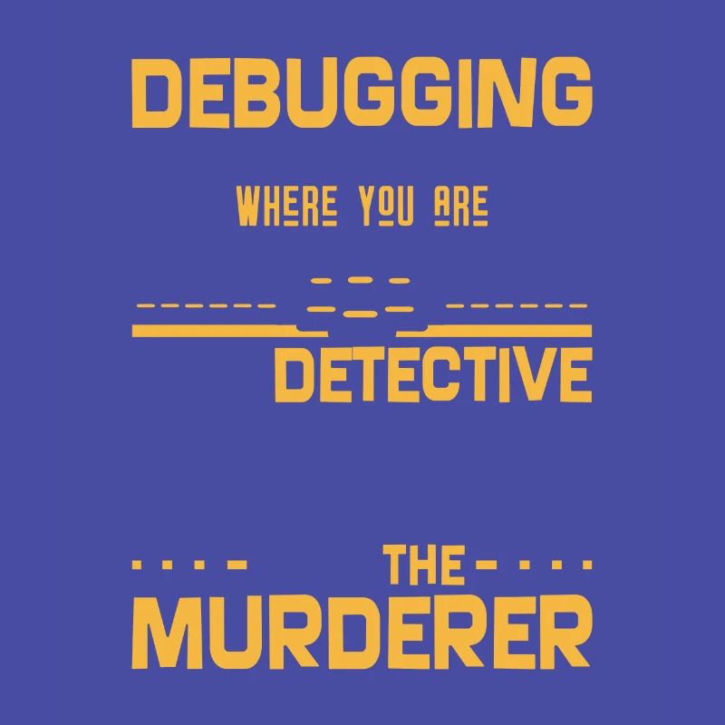 Programmierer Entwickler - Code Nerd Debug