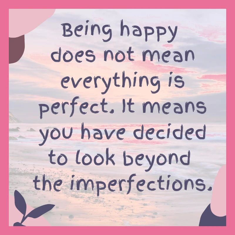Embracing Imperfect Joy