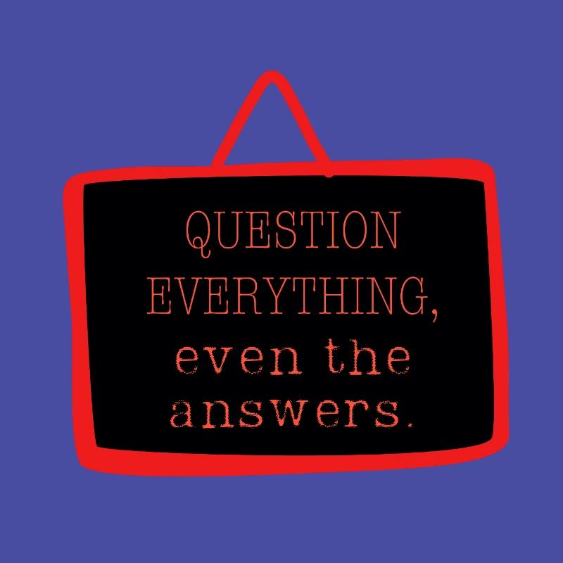 Bold "Question Everything" Philosophy Design