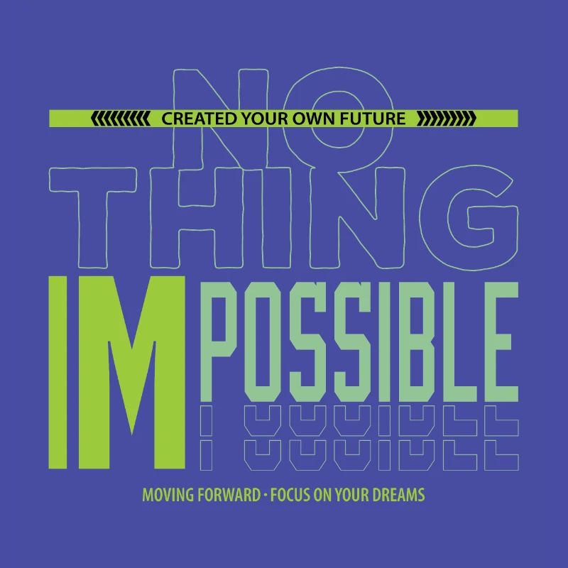 RIEN D’IMPOSSIBLE