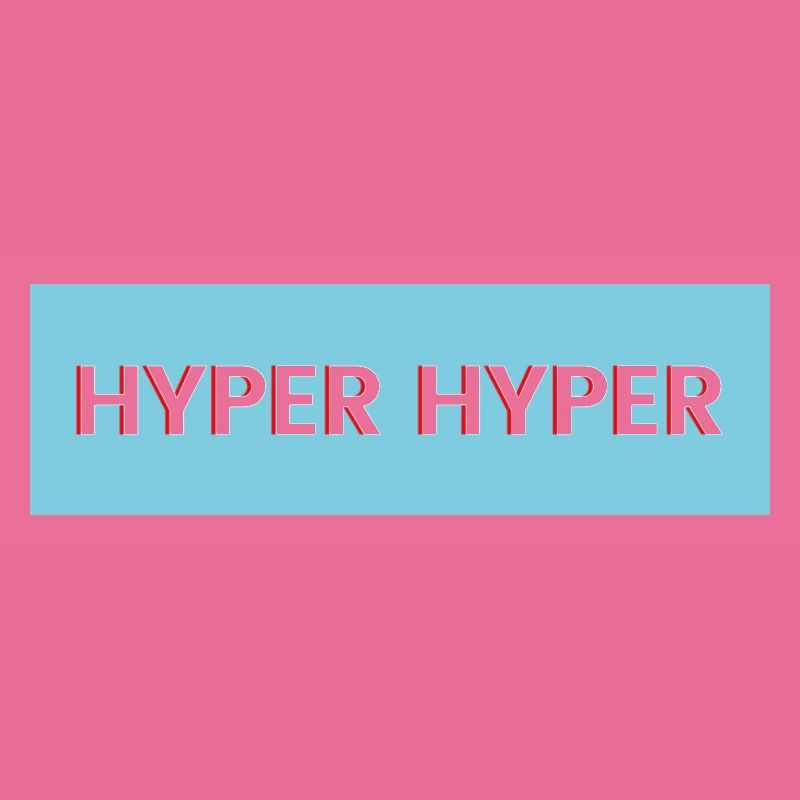 HYPER HYPER