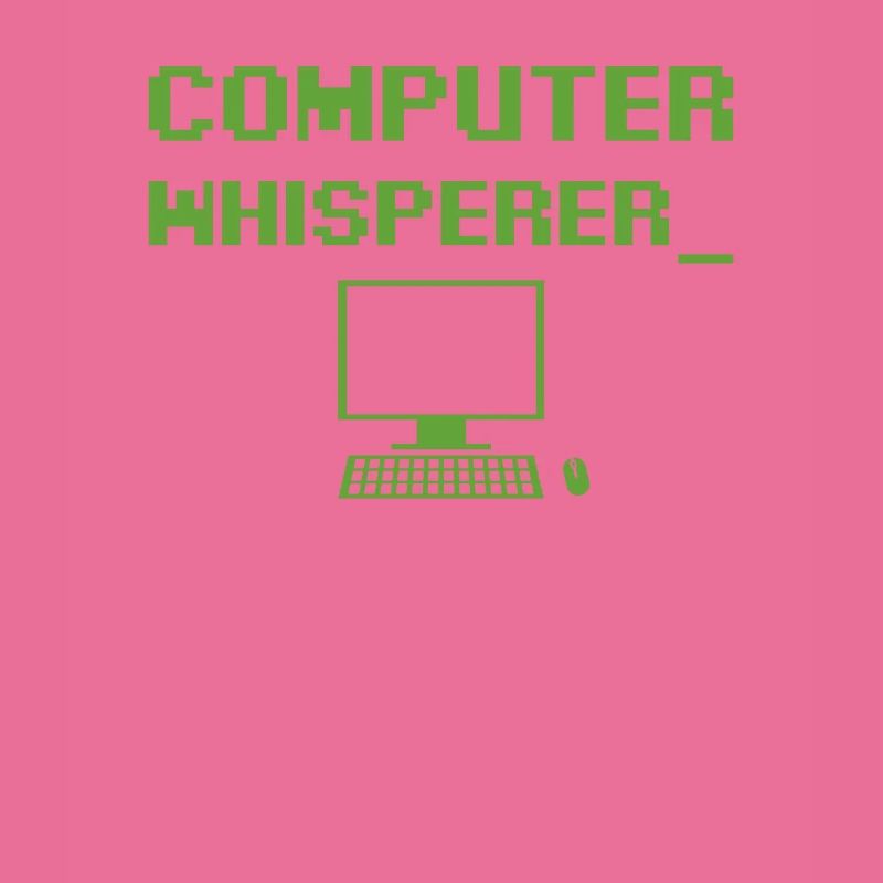 Computer Whisperer Tech Supporting Nerds Geeks Fun