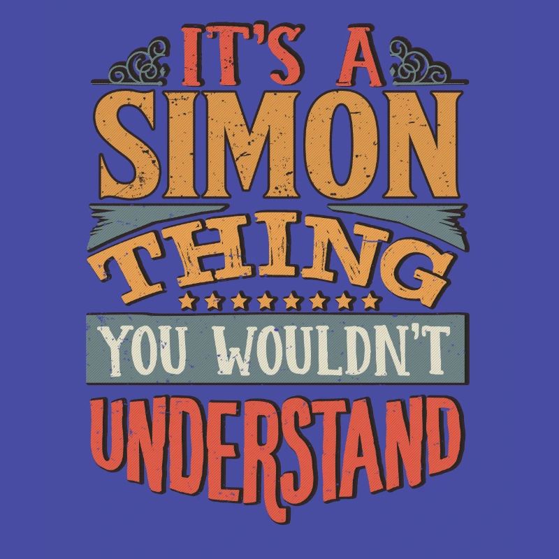 C’est une chose simon que vous ne comprendriez pas - Simon