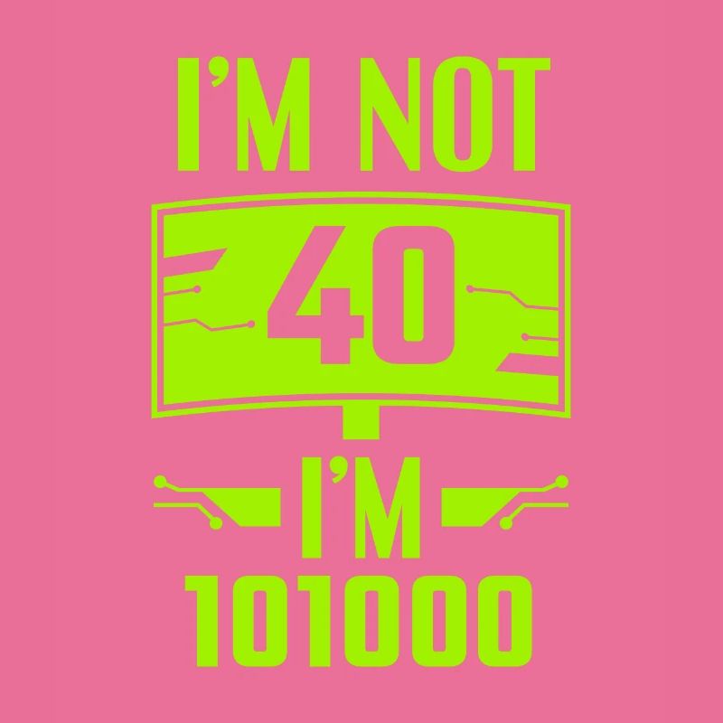 Cybersecurity Programmer Not 40th Birthday Hacker