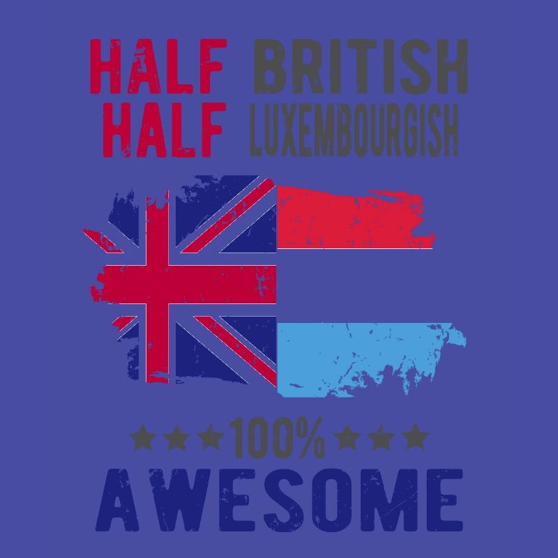 Half British Half Luxembourger