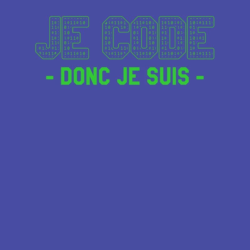 Je Code Donc Je Suis Programmeur Programmation