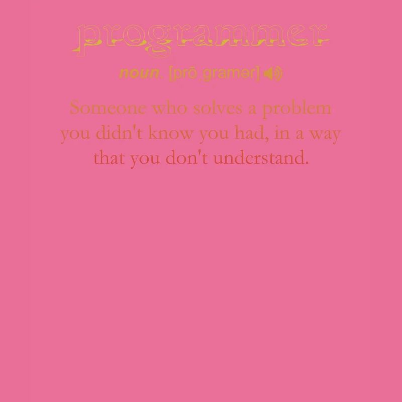 Programmer Funny Definition Coding Humor Vintage