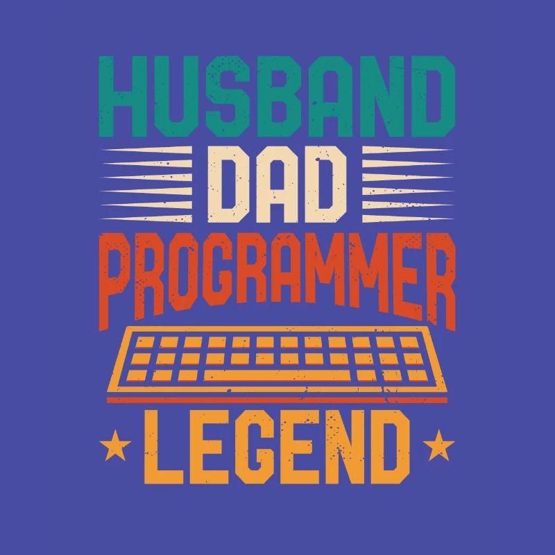 Husband Dad Programmer Legend Coder Programmierer