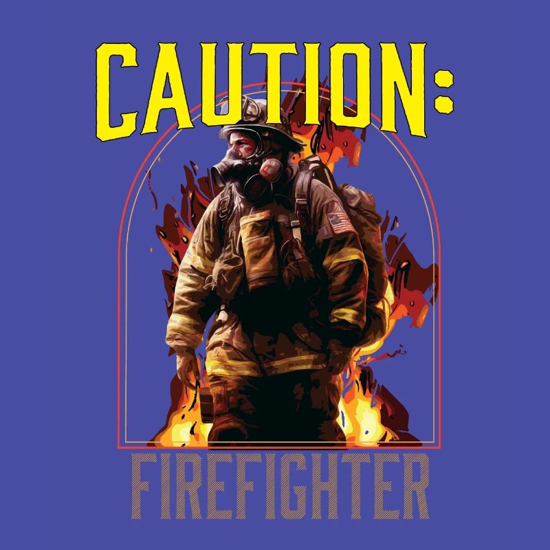 Caution Firefighter Fire Rescue Fireman