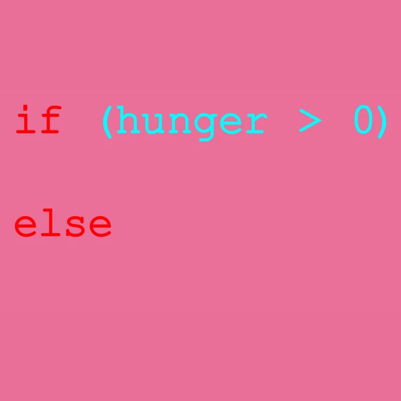 If hunger feed me else play with me - JavaScript