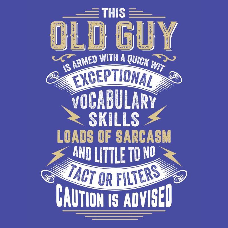 This Old Guy Is Armed With A Quick Wit