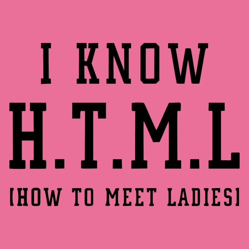 Je connais le HTML