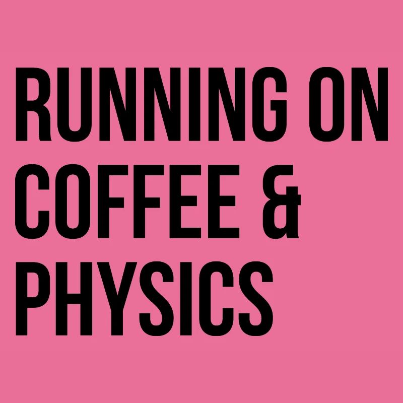 Physics Physics Physics