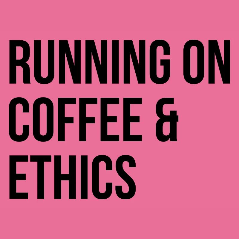 Ethics Ethics Ethics