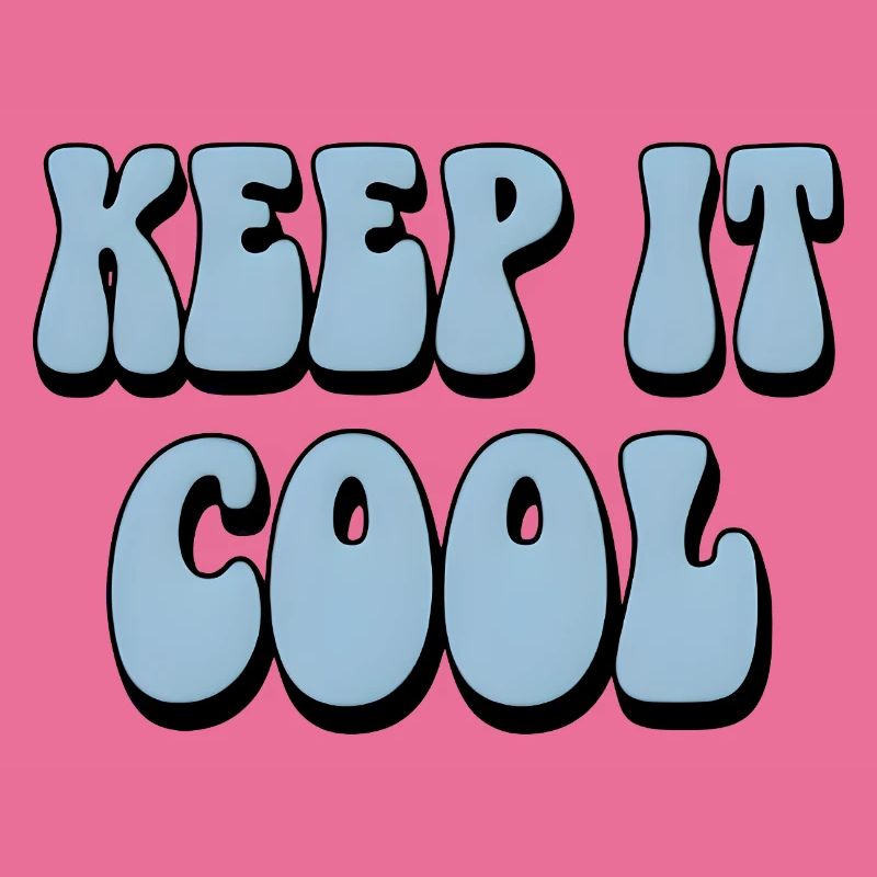 Keep It Cool Bubble Text