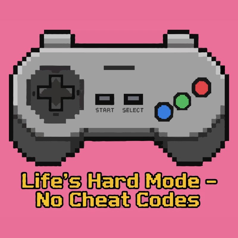 Der harte Modus des Lebens ohne Cheat-Codes
