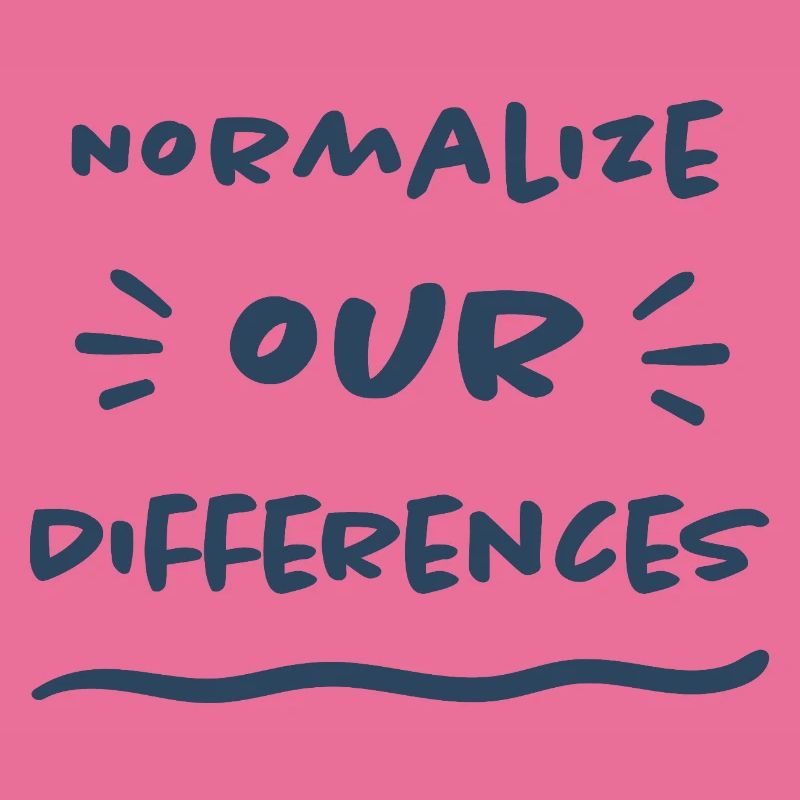 Normalize our Differences - Inclusion