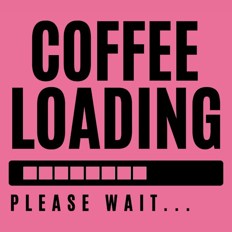 Coffee Loading Please Wait
