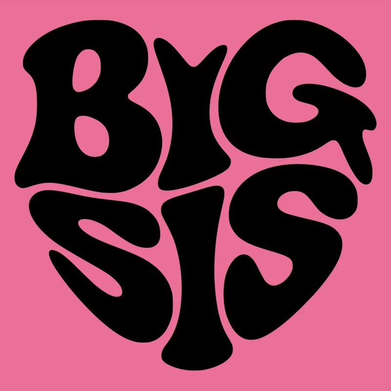 big sis
