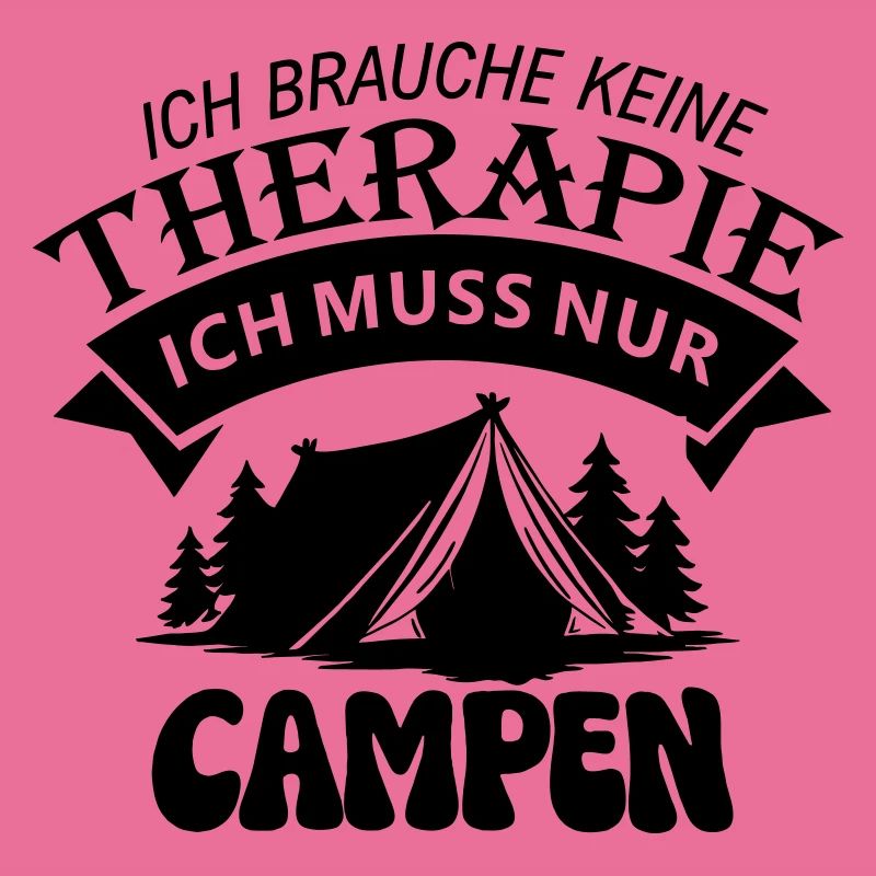Ich muss Campen