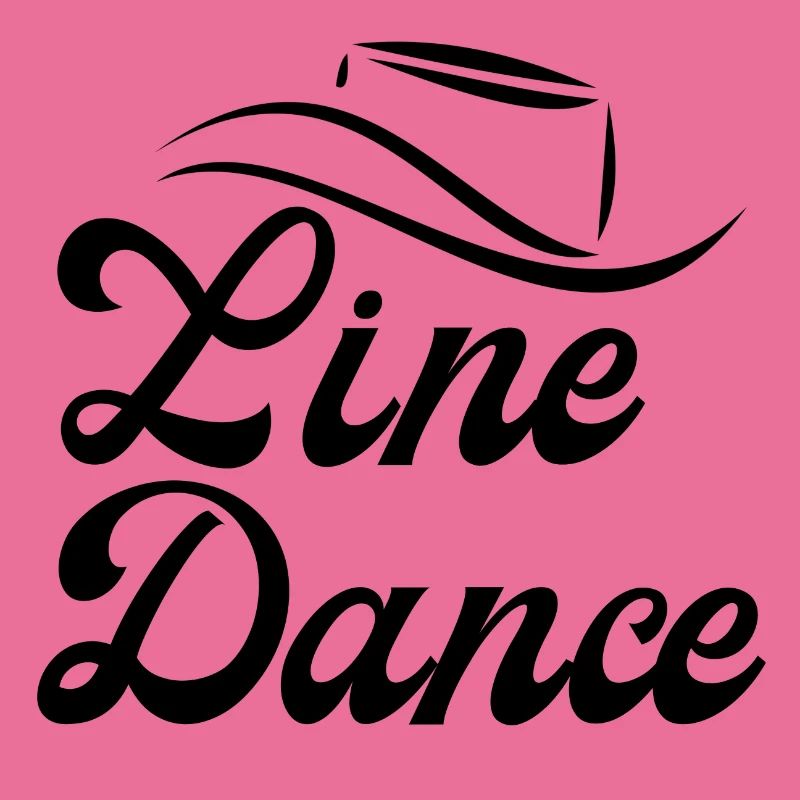 Idée cadeau pour Linedancer : Devise « Line Dance »