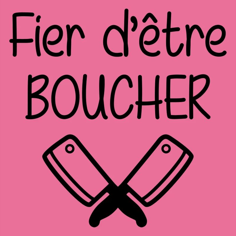 Fier d'être boucher